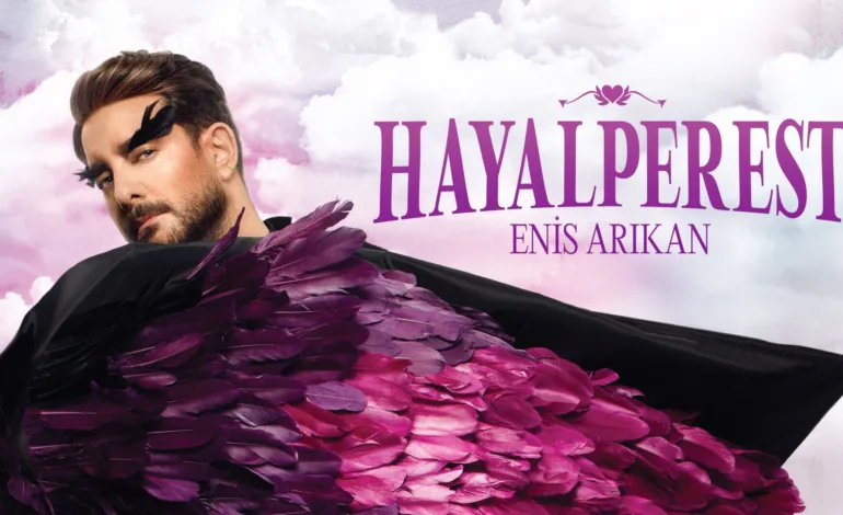 “Hayalperest” Enis Arıkan’ın Muhteşem Performansı ve Sezen Aksu Şarkılarıyla Geliyor